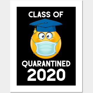 Funny Class Of 2020 Graduating Class In Quarantine School Posters and Art